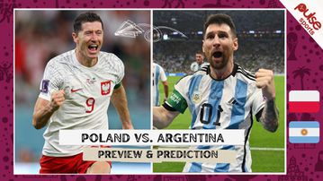 Poland vs Argentina: World Cup 2022 Prediction, kick-off time, team news and H2H