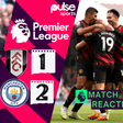 Fulham 1-2 Man City: Full Time Reactions as Julian Alvarez shines