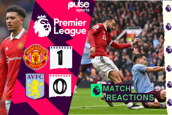 Manchester United 1-0 Aston Villa: Premier League Full Time Reactions