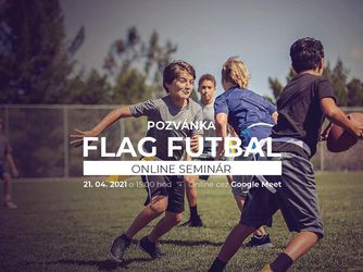 Seminár Flag futbal je späť. Pre učiteľov, trénerov a záujemcov je pripravená online forma