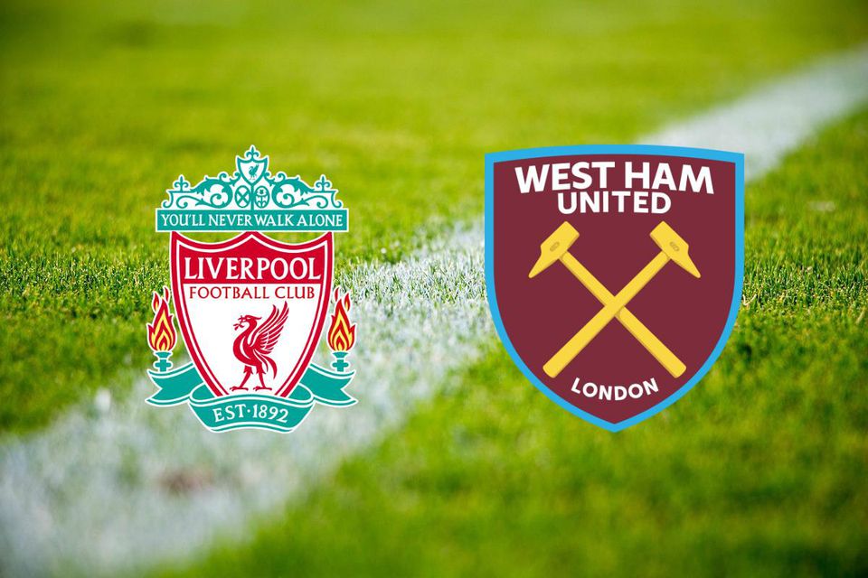 ONLINE: Liverpool FC - West Ham United