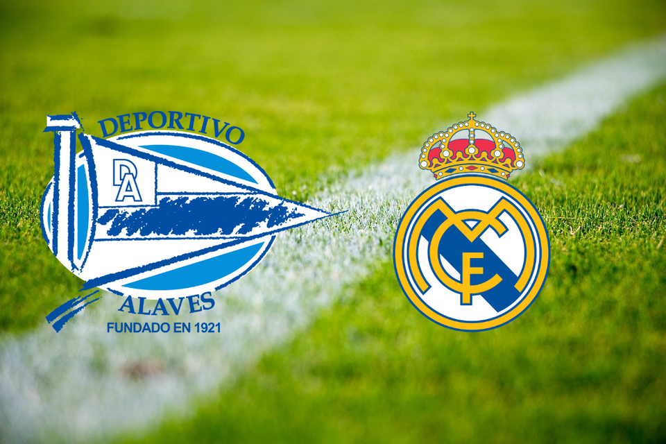 Alavés – Real Madrid