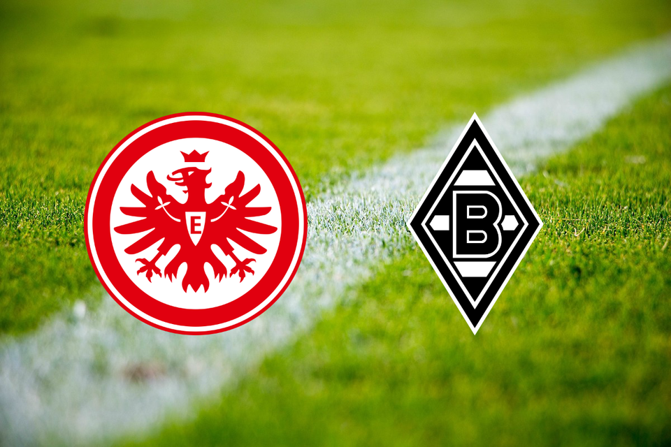 ONLINE: Eintracht Frankfurt - Borussia Mönchengladbach