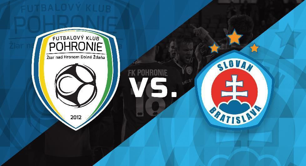 FK Pohronie - ŠK Slovan Bratislava.