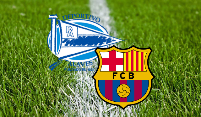 Deportivo Alavés - FC Barcelona