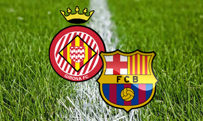 Girona FC - FC Barcelona