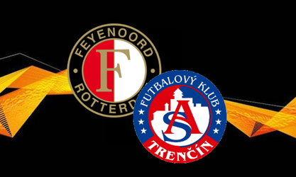 Feyenoord Rotterdam - AS Trenčín