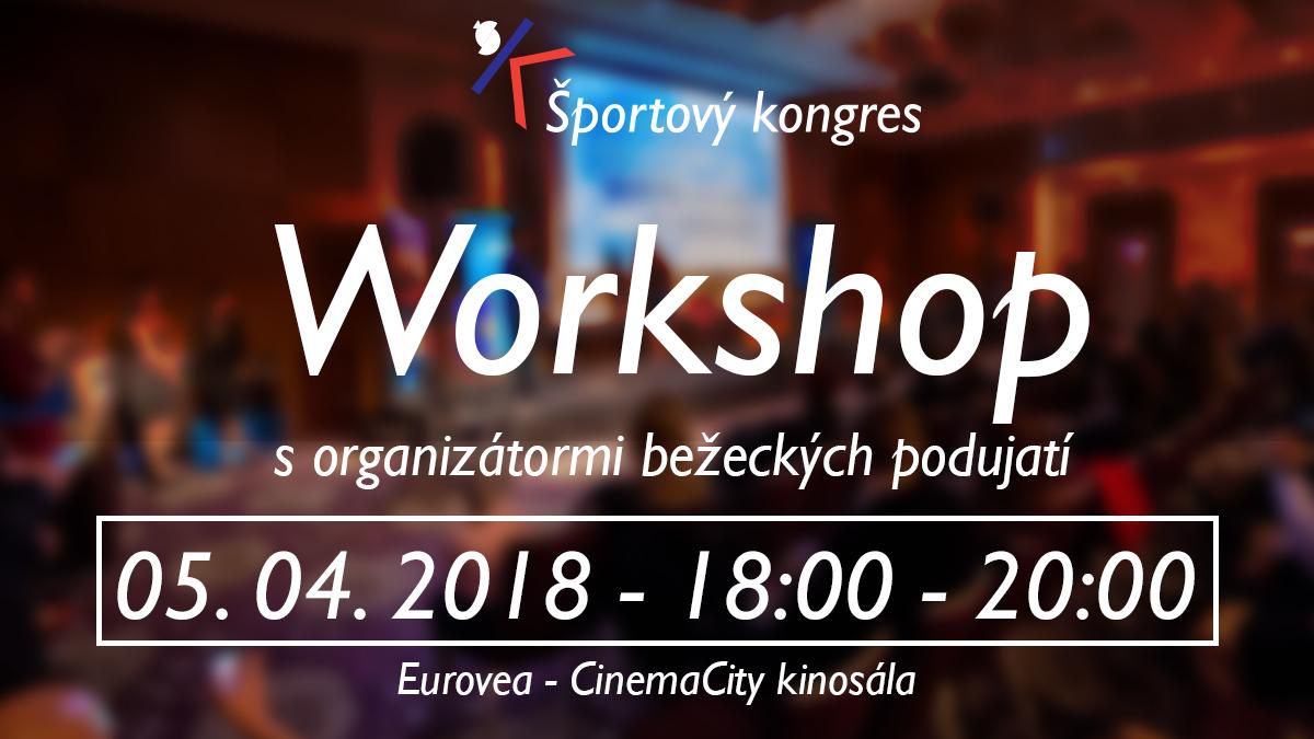 Workshop (Eurovea - CinemaCity kinosála)
