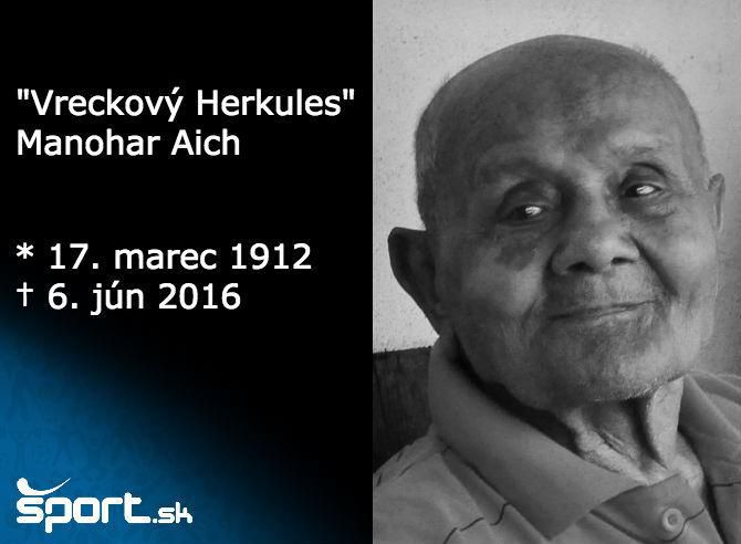 Manohar Aich, Vreckovy Herkules, umrtie 104 rokov, Jun2016