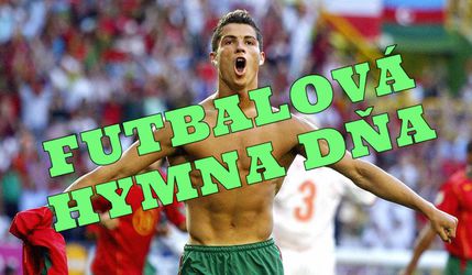 Futbalová hymna dňa: Força! Keď mal C. Ronaldo len 19 rokov