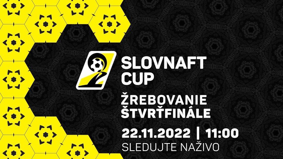 NAŽIVO: Žreb štvrťfinále Slovnaft Cupu 2022/23 (Slovenský pohár)