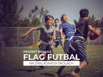 Flag futbal mieri do škôl
