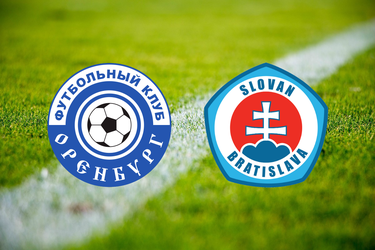 FK Orenburg - ŠK Slovan Bratislava
