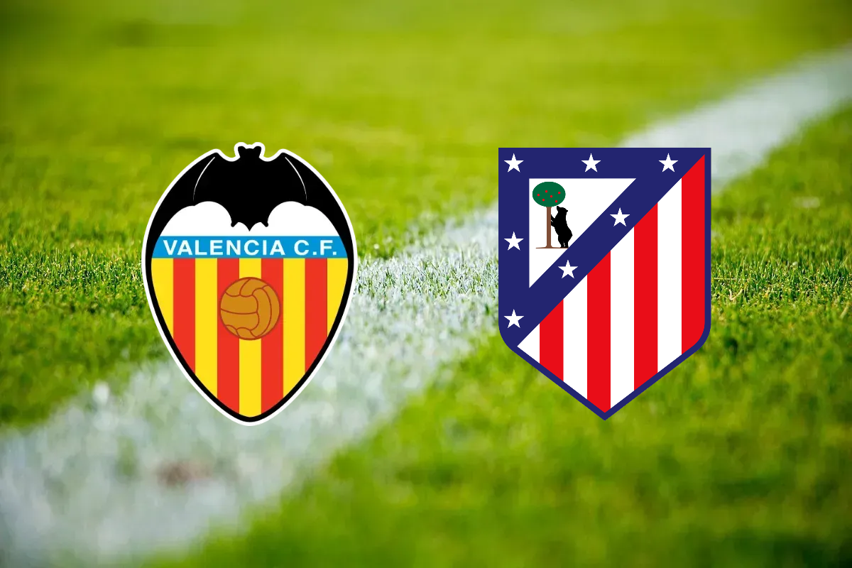 Valencia CF – Atlético Madrid