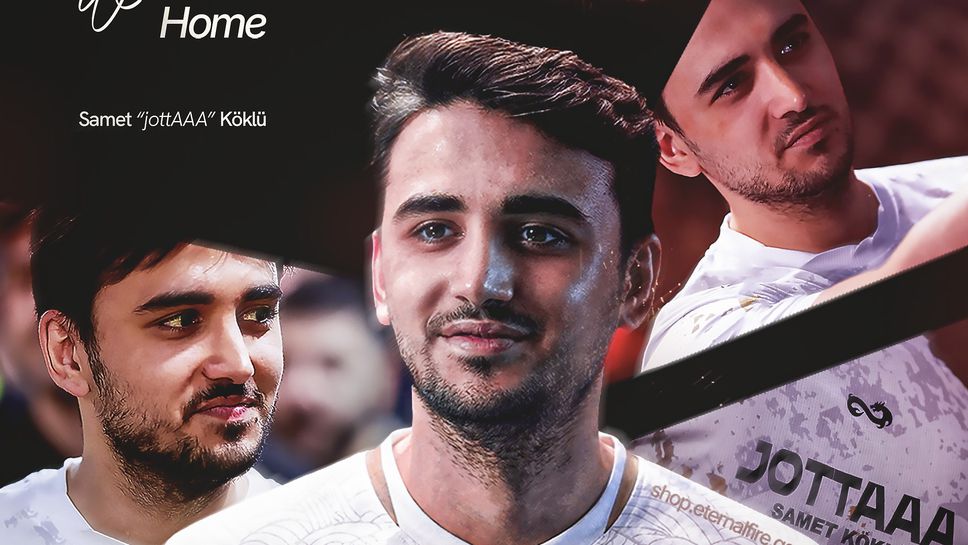 Отборът на Eternal Fire обяви привличането под наем на Самет jottAAA Кьоклю от Aurora