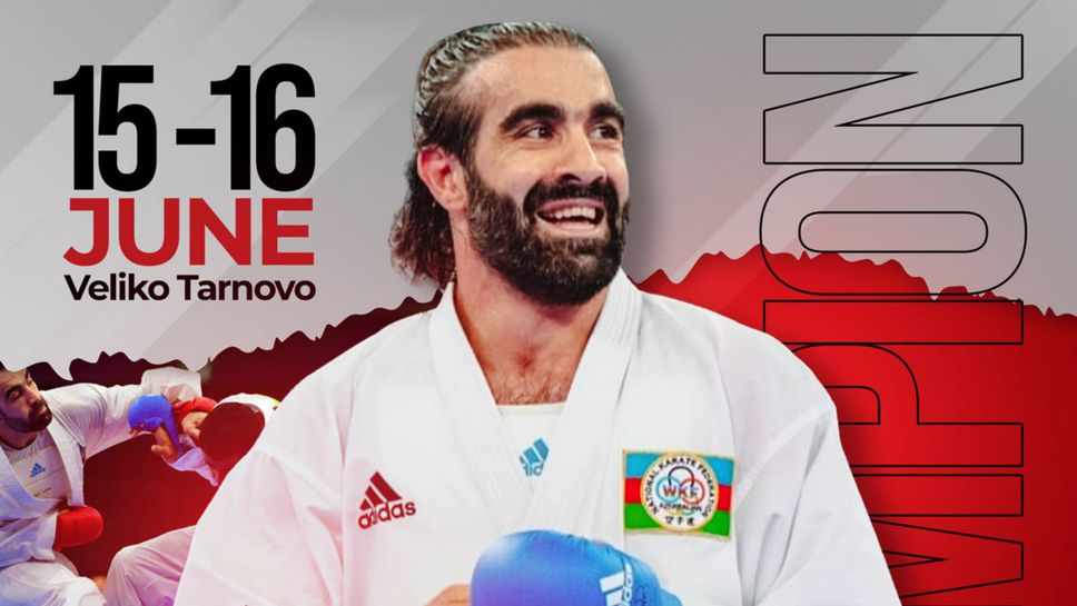 Най-успешният каратист за всички времена Рафаел Агаев пристига в България