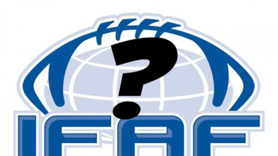 Разцепление в IFAF, две ръководства спорят за легитимност