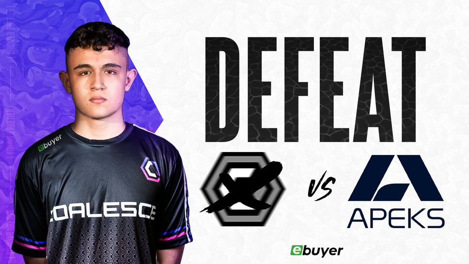 Apeks изхвърли Кристиян "Krs7N" Младенов и Coalesce от плейофите на CCT