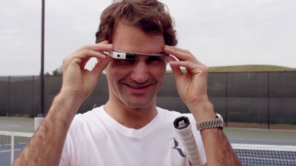 Федерер изпробва Google Glass