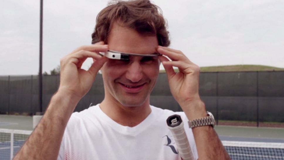 Федерер изпробва Google Glass (видео)