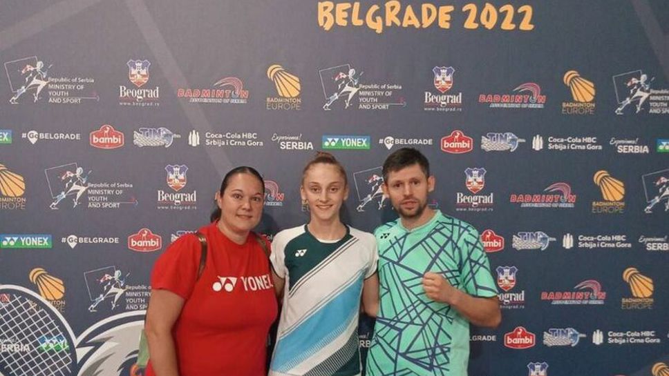 Калояна Налбантова достигна до финала на Европейското по бадминтон за девойки до 19 години