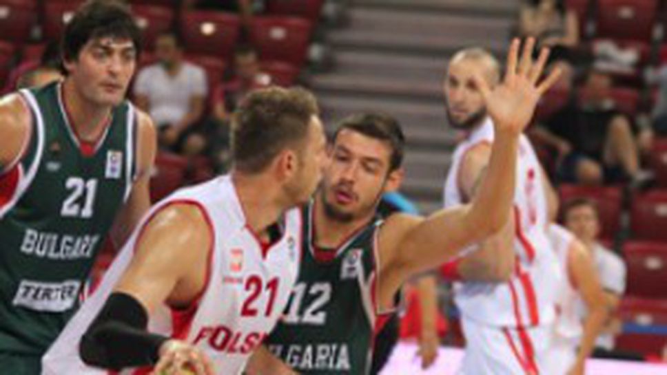 България загуби от Полша в дебюта на Симънс (ВИДЕО + ГАЛЕРИЯ)