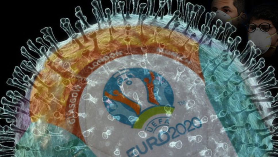 Човек на УЕФА потвърди за вариант "Евро 2021"