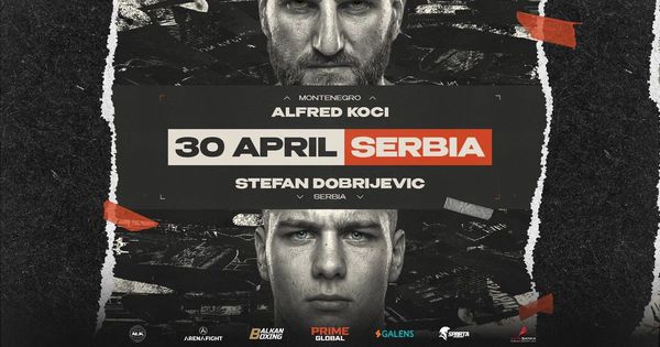 Počela prodaja karata za prvi bernakl spektakl u Srbiji: Stefan Dobijević i Alfred Koci spremaju krvavu borbu