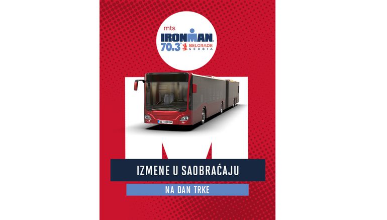 Sve je spremno za IRONMAN 70.3 Belgrade - evo šta morate da znate o promeni režima saobraćaja i linija javnog prevoza