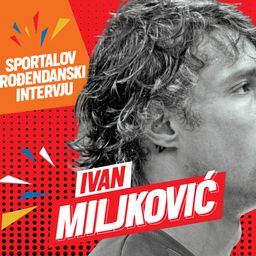 Ivan Miljković za Sportal o suzama na kraju karijere, 17 godina dominacije na terenu i potpuno drugačijem životu van njega: "Pojedi" grad, ili će on tebe!