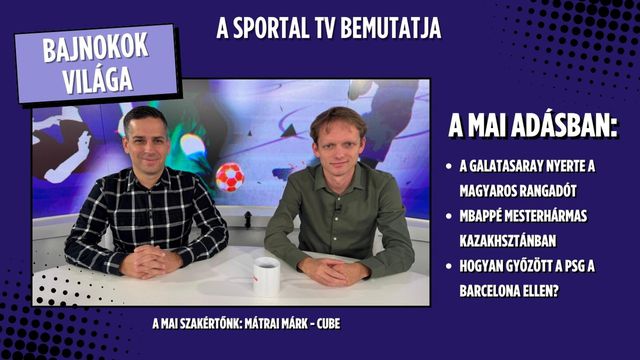 Bajnokok Világa – A Galatasaray nyerte a magyaros rangadót, Kylian Mbappé triplázott Kazahsztánban