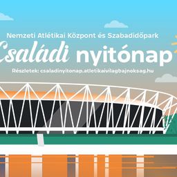 Családi nappal nyílik meg a Nemzeti Atlétikai Stadion