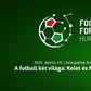 Remek előadások élő adásban: érdemes jegyet váltani a Football Forum 2025-re!