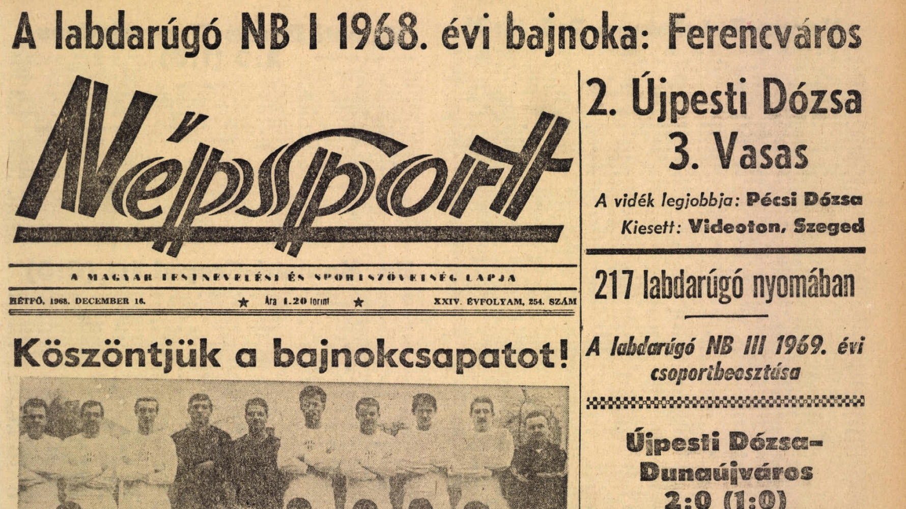 Ügynökjelentés állítja, bundával vette el az Újpest bajnoki címét a Ferencváros – tagadnak az akkori Fradi-játékosok