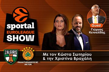 Sportal Euroleague Show: Οι 12 ασίστ για 15 λάθη, το 26/7 του Ναν και η ήττα - καμπανάκι στη μάχη της τετράδας