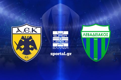 LIVE: ΑΕΚ - ΛΕΒΑΔΕΙΑΚΟΣ