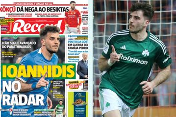 Ο Ιωαννίδης πρωταγωνιστεί στο πρωτοσέλιδο της Record: «Στα ραντάρ της Σπόρτινγκ Λισαβόνας»