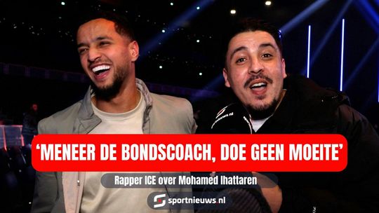 Mohamed Ihattaren geniet met rapper ICE bij Glory 98: 'Meneer de bondscoach, doe geen moeite!'